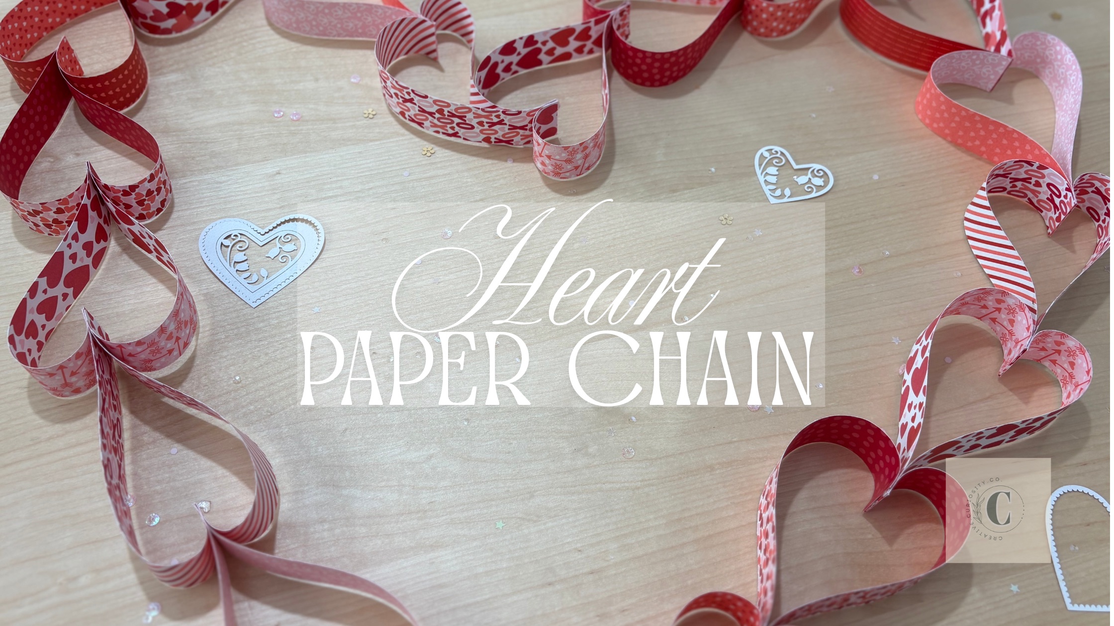 A Little Love in Every Link: Heart Paper Chain